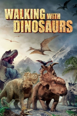 Watch Walking with Dinosaurs movies free hd online