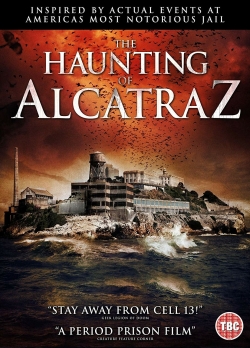 Watch The Haunting of Alcatraz movies free hd online