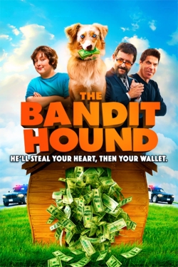 Watch The Bandit Hound movies free hd online