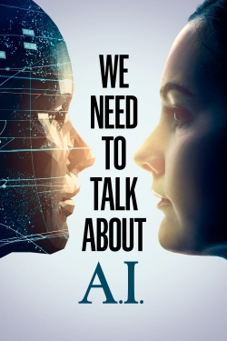 Watch We need to talk about A.I. movies free hd online