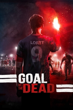 Watch Goal of the Dead movies free hd online