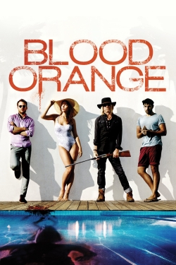 Watch Blood Orange movies free hd online