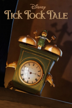 Watch Tick Tock Tale movies free hd online