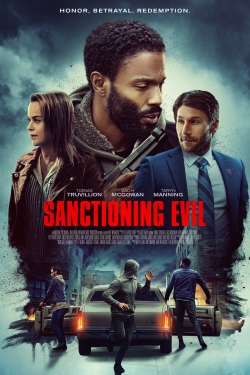 Watch Sanctioning Evil movies free hd online