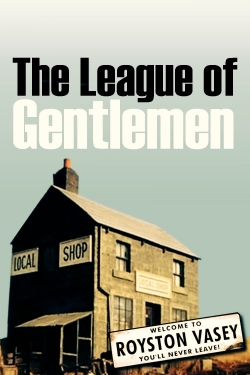 Watch The League of Gentlemen movies free hd online