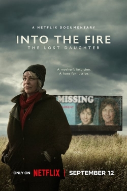 Watch Into the Fire: The Lost Daughter movies free hd online