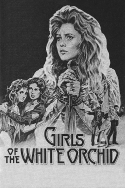 Watch Girls of the White Orchid movies free hd online