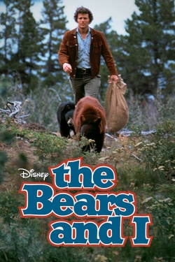 Watch The Bears and I movies free hd online