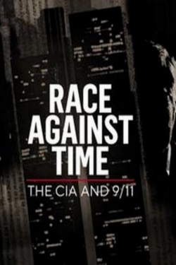 Watch Race Against Time: The CIA and 9/11 movies free hd online