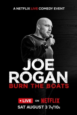 Watch Joe Rogan: Burn the Boats movies free hd online