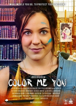 Watch Color Me You movies free hd online