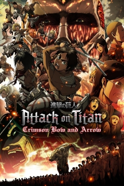 Watch Attack on Titan: Crimson Bow and Arrow movies free hd online