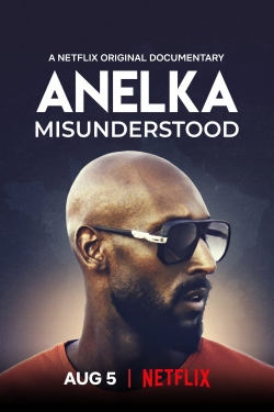 Watch Anelka: Misunderstood movies free hd online