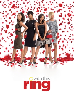 Watch With This Ring movies free hd online