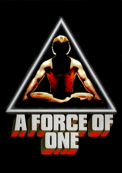 Watch A Force of One movies free hd online