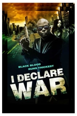 Watch I Declare War movies free hd online