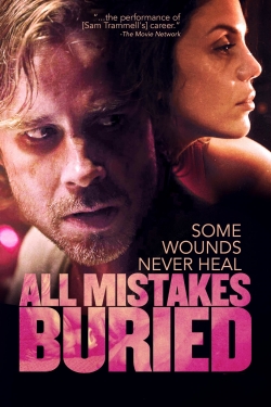 Watch All Mistakes Buried movies free hd online