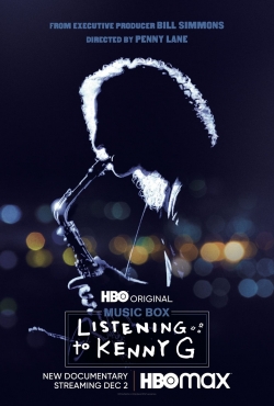 Watch Listening to Kenny G movies free hd online