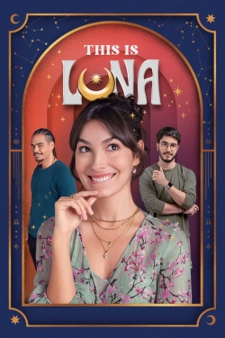 Watch This Is Luna movies free hd online