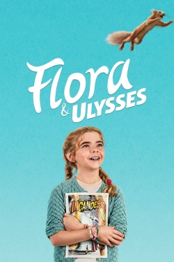 Watch Flora & Ulysses movies free hd online