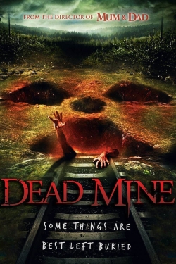 Watch Dead Mine movies free hd online