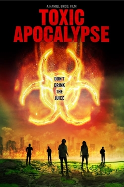 Watch Toxic Apocalypse movies free hd online