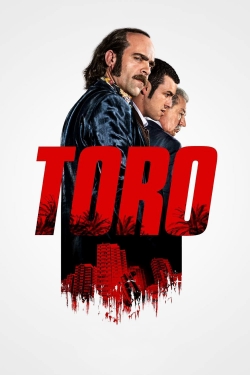 Watch Toro movies free hd online