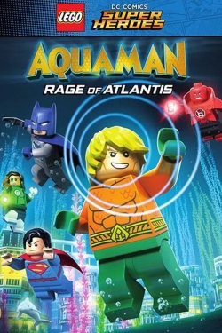 Watch LEGO DC Super Heroes - Aquaman: Rage Of Atlantis movies free hd online