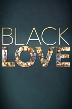 Watch Black Love movies free hd online