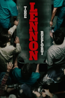 Watch The Lennon Report movies free hd online