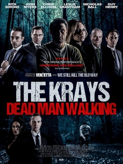 Watch The Krays: Dead Man Walking movies free hd online