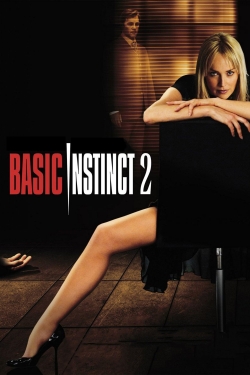 Watch Basic Instinct 2 movies free hd online