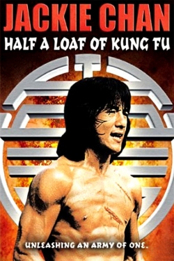 Watch Half a Loaf of Kung Fu movies free hd online