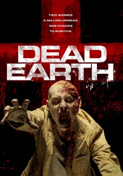 Watch Dead Earth movies free hd online