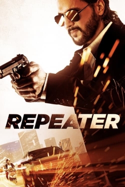 Watch Repeater movies free hd online