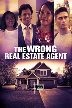 Watch The Wrong Real Estate Agent movies free hd online