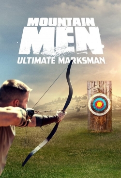 Watch Mountain Men Ultimate Marksman movies free hd online