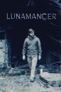 Watch Lunamancer movies free hd online