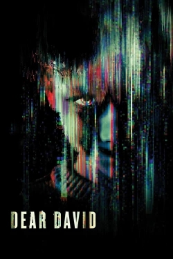 Watch Dear David movies free hd online