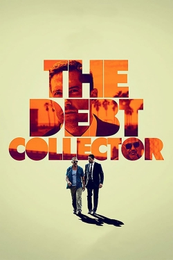 Watch The Debt Collector movies free hd online