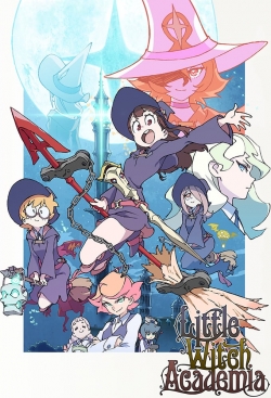 Watch Little Witch Academia movies free hd online