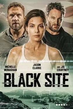 Watch Black Site movies free hd online