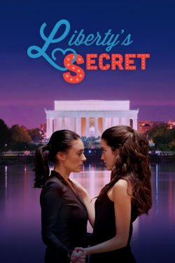 Watch Liberty's Secret movies free hd online