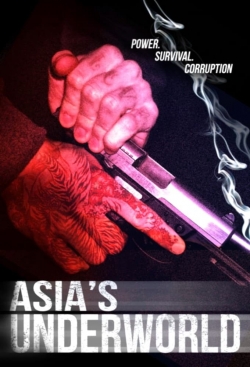 Watch Asia's Underworld movies free hd online