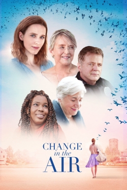 Watch Change in the Air movies free hd online