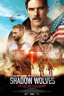 Watch Shadow Wolves movies free hd online