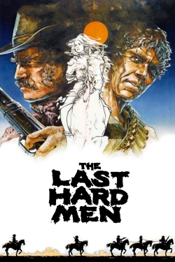 Watch The Last Hard Men movies free hd online