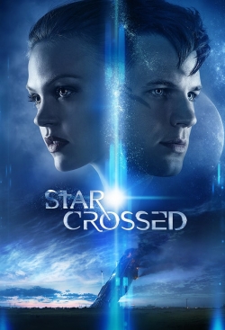 Watch Star-Crossed movies free hd online