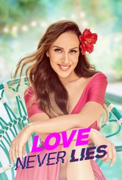 Watch Love Never Lies movies free hd online