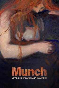 Watch Munch: Love, Ghosts and Lady Vampires movies free hd online